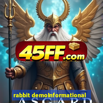 rabbit demoInformational